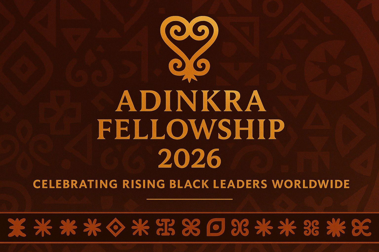 Adinkra Fellowship 2026 banner celebrating rising Black leaders worldwide